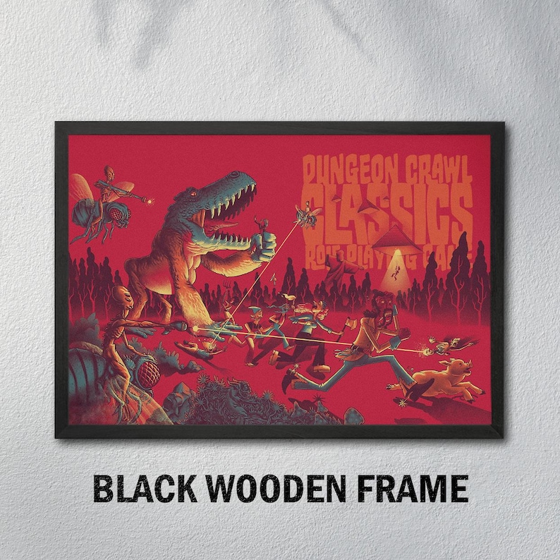 May include: A framed poster with a red background features a dinosaur and figures in a fantasy scene. The poster has the text "Dungeon Crawl Classics" and is in a black wooden frame.