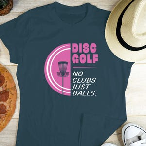 No Clubs Just Balls, Disc Golf Shirt, Disc Golf Dad Tee, Gift Disc Golfe, Disc Golf Retro Tee, Frisbee Tee for, Frisbee Golf, Golfdisc Shirt