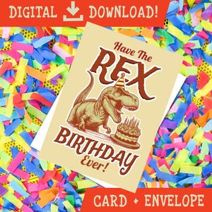 Dinosaur Birthday Card, Printable Card, Funny T Rex Card, DIGITAL Download, Instant Birthday Card, Digital Kids Cards, Lizard, Birthday Boy