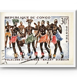 May include: A vintage postage stamp from the Republic of Congo featuring a colorful illustration of dancers in traditional attire. The stamp reads "30f POSTES" and "FOLKLORE ET TOURISME - BALLET DIABOUA".