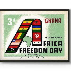 May include: A green and white vintage-style stamp with the text "GHANA 3d" and "AFRICA FREEDOM DAY 15TH. APRIL. 1960". The stamp features a stylized "A" made up of different African flags.