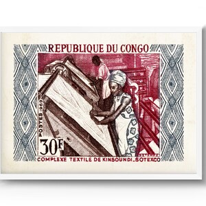 May include: A red and white stamp from the Republic of Congo with a 30F denomination. The stamp features a black and white illustration of two people working in a textile factory. The text "COMPLEXE TEXTILE DE KINSOUNSI_SOTEXCO" is printed below the illustration.