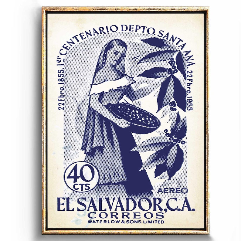 May include: Vintage El Salvador stamp art print in a gold frame. The blue and white design features a woman holding a bowl of coffee beans, with text including "Centenario Depto. Santa Ana" and "El Salvador, C.A. Correos".