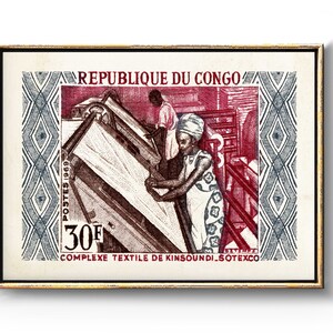 May include: A vintage postage stamp from the Republic of Congo featuring a red and white design. The stamp depicts two people working in a textile factory. The text on the stamp reads "POSTES 1969 30F COMPLEXE TEXTILE DE KINSOUN DI-SOTEXCO".