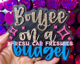 Boujee on a Budget Car Freshie, Car Scents, Air Fresheners, Boujee Freshie, Freshie
