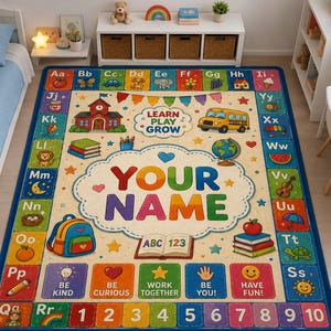 May include: A rectangular educational area rug featuring a cream-colored center with the text "LEARN PLAY GROW" and "YOUR NAME" in colorful letters. The border displays the alphabet, numbers one through ten, and various illustrations like a school bus.