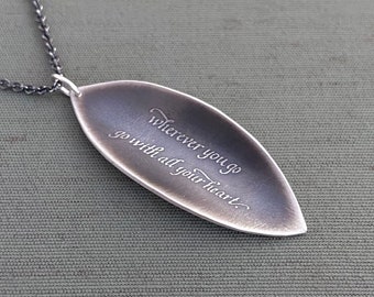 Sterling Silver Confucius Quote Necklace,  Wherever you go, go with all your heart