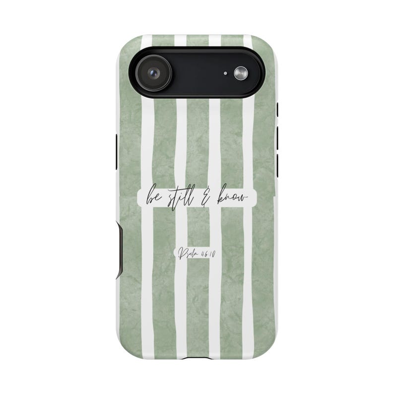 Be Still and Know Christian phone case Scripture Bible Verse Faith Phone Case image 3