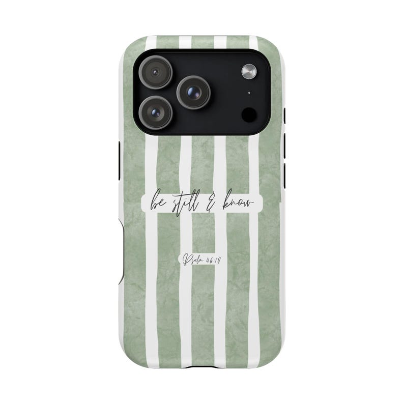 Be Still and Know Christian phone case Scripture Bible Verse Faith Phone Case image 4