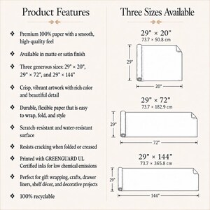Op de afbeelding: Producteigenschappen: premium 100% papier met een gladde textuur, verkrijgbaar in matte of satijnen afwerking. Drie maten: 73,7 x 50,8 cm, 73,7 x 182,9 cm en 73,7 x 365,8 cm. Kras- en waterbestendig papier.