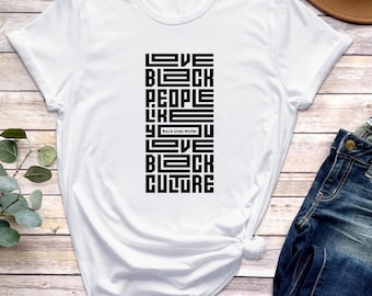Black Lives Matter T-Shirt, Black History  T Shirt, Racial Equality Shirt, BLM Shirt, Black Lives Matter Gift, Social Justice Shirt