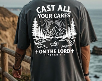 Cast All Your Cares Shirt, Christian Outdoor Comfort Colors© Shirt, Nature River Tee, Bible Verse Religious Shirt