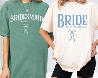 Comfort Colors® Custom Bride Bridesmaid Shirt, Matching Bridal Party Gift, Wedding Day Getting Ready Shirts, Bachelorette Party Gift