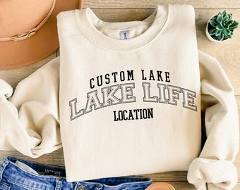 Lake Life Sweatshirt, Personalized Lake Name Pullover, Cozy Lake House Camping Sweatshirt