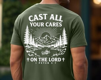 Cast All Your Cares Shirt, Christian Outdoor Shirt, Nature River Tee, Bible Verse Religious Shirt, Faith Based Gift