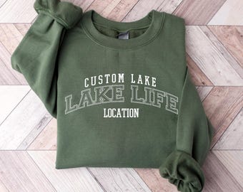Custom Lake Life Sweatshirt, Personalized Lake House Sweater