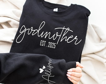 Custom Godmother Est Sweatshirt, Personalized Godmother Proposal Gift,Baptism Day Gift for Godmother,Godmother to Be Sweater,Fairy Godmother
