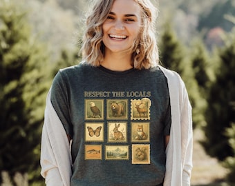 Respect The Locals Shirt, Wildlife Graphic Tee, Nature Lover Gift, Forest Animal T-Shirt, Hiking Camping Outdoor Shirt, Nature Lover T-Shirt