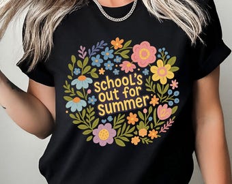 Last Day of School Shirt, Teacher T-Shirt, Summer Break Teacher Shirt, End of Year Teacher Outfit, Teacher Team Gift Idea,Summer Teacher Tee