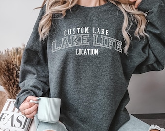 Custom Lake Life Sweatshirt, Personalized Lake Crewneck, Lake House Gift, Lake Lover Pullover