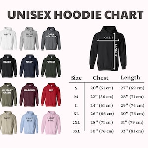 May include: Unisex hoodie size chart with measurements in inches and centimetres. The chart shows the chest and length measurements for sizes S, M, L, XL, 2XL, and 3XL.