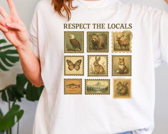 Respect The Local Wildlife Comfort Colors® T-Shirt, Gift For Nature Lover, Animal Lover Shirt,  Protect National Parks Granola Girl T-Shirt
