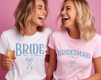 Custom Bride Bridesmaid Shirt, Matching Bridal Party Gift, Wedding Day Getting Ready Shirts, Bachelorette Party Gift , Group Matching Tee