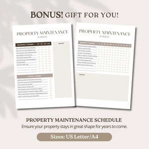 BONUS GIFT FOR YOU! Property maintenance schedule, ensure your property stays in great shape for years to come!