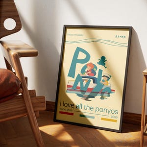 May include: A yellow poster with a stylized illustration of a boat with two people on it. The text on the poster reads "Ponyo" in large letters, "Hayao Miyazaki" in smaller letters, and "i love all the ponyos" in a smaller font. The poster is framed in black.