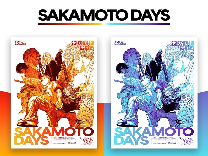May include: A manga cover featuring a group of characters in a dynamic pose. The cover is in a split colour scheme, with one side in orange and yellow tones and the other in blue and purple tones. The title "Sakamoto Days" is prominently displayed at the bottom of the cover.
