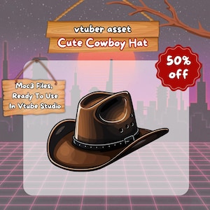 Vtuber Asset | Rigged Cute Cowboy Hat or Cute Cowboy, Premade Assets, Hat Assets, Animated Asset, Prop, Vtuber Hat