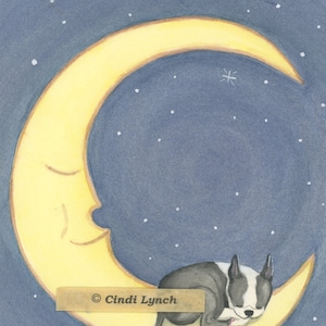 Boston terrier sleeping on the moon / Lynch signed folk art print