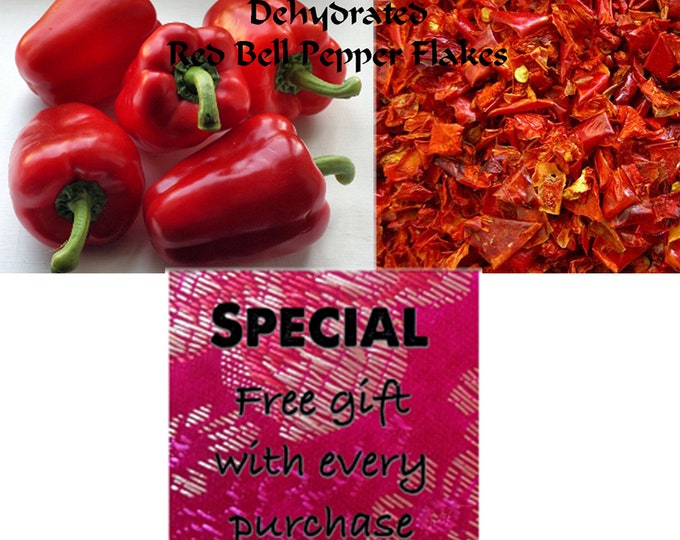 Dehydrated Red Bell Peppers (All Natural) & a Free gift included