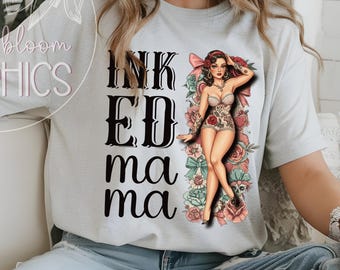 Inked Mama (v 2) PNG Sublimation Design | Tattooed Mom 1950s Pin Up | Retro Shirt Transfer for Light Fabrics