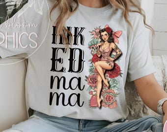 Inked Mama PNG Sublimation Design | Tattooed Mom 1950s Pin Up | Retro Shirt Transfer for Light Fabrics