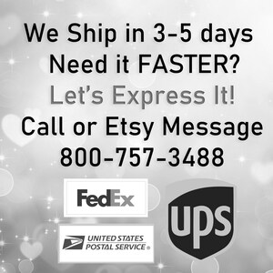 Może przedstawiać: Obraz zawiadomienia o wysyłce z tekstem "We Ship in 3-5 days Need it FASTER? Let's Express It! Call or Etsy Message 800-757-3488" oraz logo FedEx, USPS i United States Postal Service.