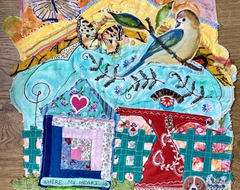 HEART HOME HAPPINESS * my Bonny *  Original Fabric Collage Folk Art Mixed Media - Repurposed Recycled Upcycled Vintage Materials Linens