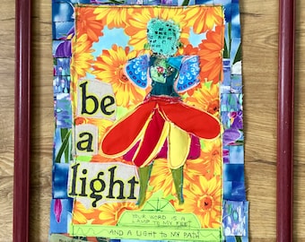 BE A LIGHT to my path - Scripture Based Fabric Collage Folk Art Assemblage -  Vintage Textile Patchwork Primitive * my bonny *