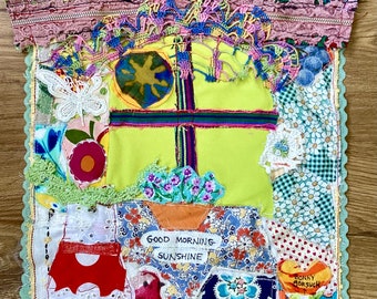 GOOD MORNING SUNSHINE Fabric Collage Folk Art - Recycled Vintage Materials Linens  - Colorful Whimsical Naive Childlike + my bonny