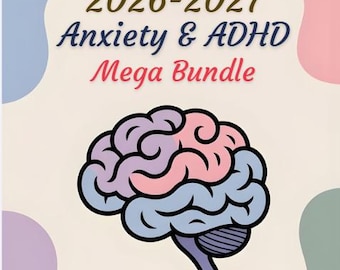 May include: A digital document cover featuring the text 2026-2027 Anxiety & ADHD Mega Bundle in brown, dark blue, and red fonts. Below the text is a stylized illustration of a human brain colored in shades of light purple, pink, and blue.
