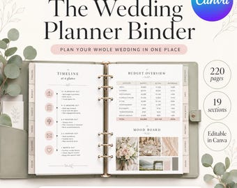 May include: A sage green wedding planner binder Canva template featuring 220 pages and 19 sections. The open binder displays a timeline, budget overview, and mood board. Text includes The Wedding Planner Binder, Plan Your Whole Wedding In One Place.