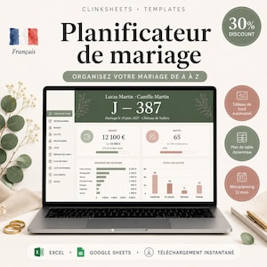 Peut inclure: Un ordinateur portable affiche un modèle de planificateur de mariage en français, intitulé "Planificateur de mariage". L'écran montre les détails du budget, le nombre d'invités et les catégories de dépenses. L'image comprend un badge de réduction de 30%, des icônes Excel et Google Sheets, et des alliances.