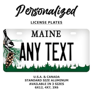 Custom Maine License Plate | Personalized Name | Custom Text | All 50 States | 3 Sizes | Car Tag | Motorcycle Plate | Bicycle Plate