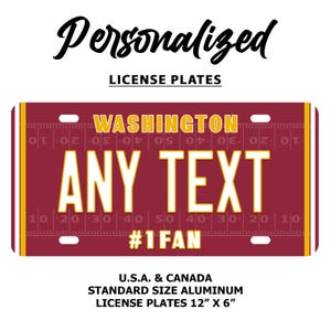 Washington Football Team Custom Personalized License Plate | 3 Sizes Available | 2 Styles |  Car Tag | Motorcycle Plate | Bicycle Plate