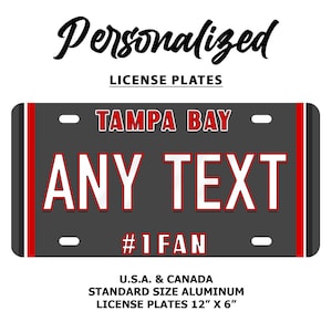 Tampa Bay Buccaneers Custom Personalized Football License Plate | 3 Sizes Available | 2 Styles |  Car Tag | Motorcycle Plate | Bicycle Plate