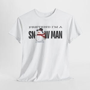 Christmas Shirt, Group, Couple, Family Shirt- "Pretend I'm A" Series Design, Different Colors, Funny Holiday Shirt, Festive Clothing