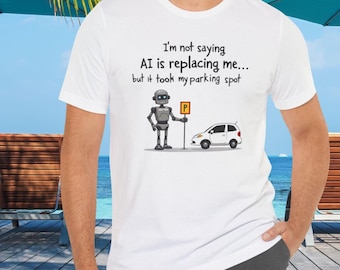 Funny AI T-Shirt, Artificial Intelligence Shirt, Tech Humor Tee, Nerdy Robot Joke Gift