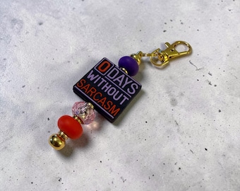 Snarky keychains, Feral Vibe, Sarcasm, Gifts for her