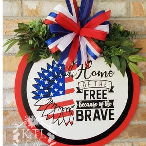 Home of the Free Door Sign, Patriotic Wreath for Front Door, Red White Blue Wall Decor, 4th of July Gift