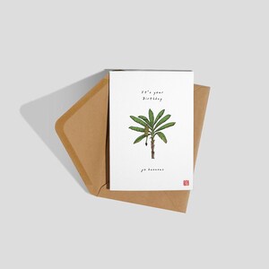 C'est votre anniversaire Allez bananes - Carte d'anniversaire | Jeu de mots, calembour, carte de voeux, joyeux anniversaire, mignonne, jeu de mots, carte, fin gourmet, banane, arbre